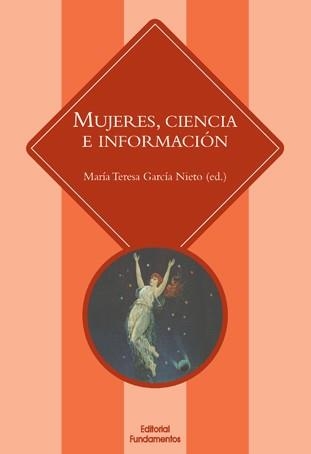 MUJERES, CIENCIA E INFORMACIÓN | 9788424513023 | GARCÍA NIETO, MARÍA TERESA