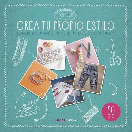 CREA TU PROPIO ESTILO | 9788448021559 | AA. VV.