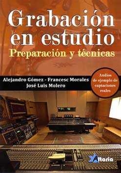 GRABACION EN ESTUDIO | 9788494404924 | GOMEZ, ALEJANDRO