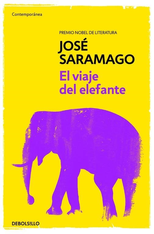 EL VIAJE DEL ELEFANTE | 9788490628782 | SARAMAGO,JOSÉ