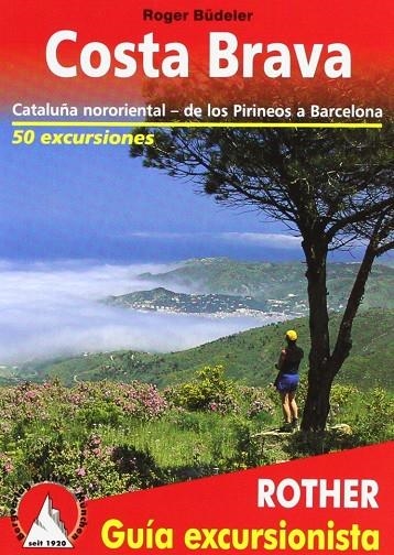 COSTA BRAVA 50 EXCURSIONES | 9783763347094 | BUDELER, ROGER