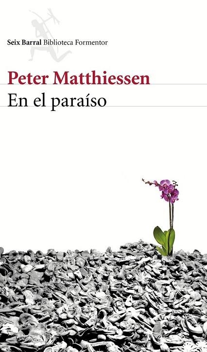 EN EL PARAÍSO | 9788432225048 | PETER MATTHIESSEN