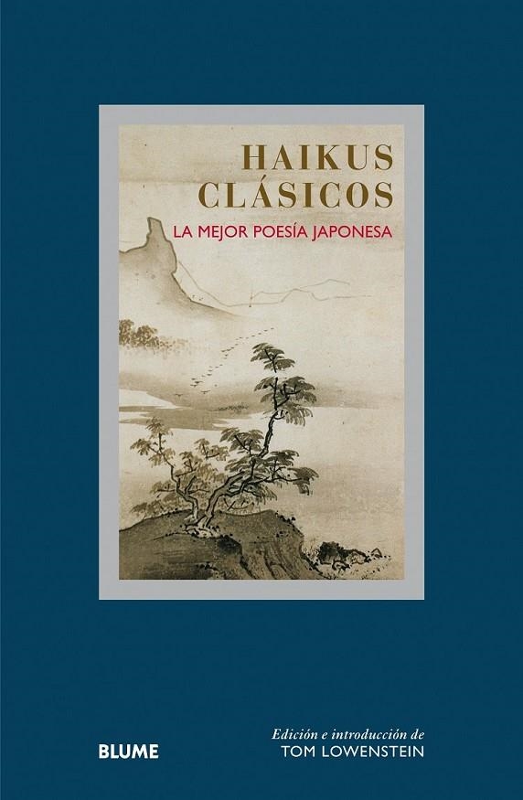 COL. SABIDURÍA. HAIKUS CLÁSICOS | 9788498018424 | LOWENSTEIN, TOM/CLEARE, JOHN