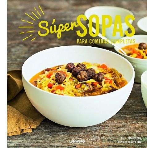 SÚPER SOPAS | 9788416177936 | ANNE-CATHERINE BLEY/DAVID JAPY