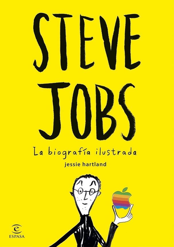 STEVE JOBS. LA BIOGRAFÍA ILUSTRADA | 9788467045635 | JESSIE HARTLAND