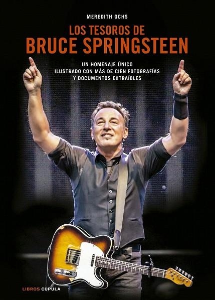 LOS TESOROS DE BRUCE SPRINGSTEEN | 9788448021436 | MEREDITH OCHS