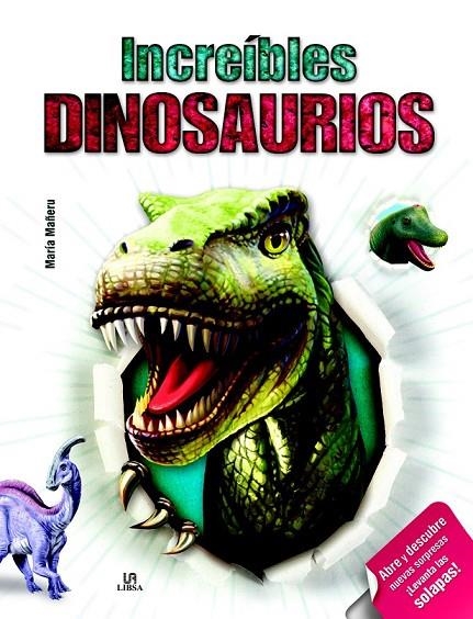 INCREÍBLES DINOSAURIOS | 9788466232838 | EQUIPO EDITORIAL