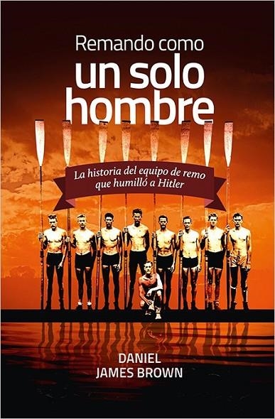 REMANDO, COMO UN SOLO HOMBRE | 9788416440207 | BROWN, DANIEL JAMES