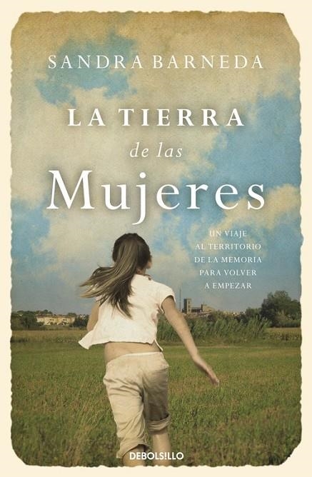 LA TIERRA DE LAS MUJERES | 9788466329217 | BARNEDA,SANDRA