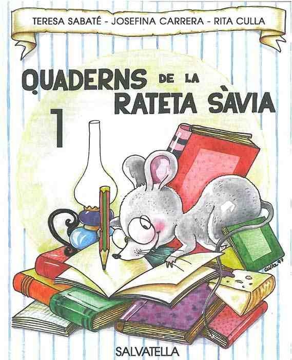 QUADERNS DE LA RATETA SAVIA 1 | 9788472109131 | VVAA