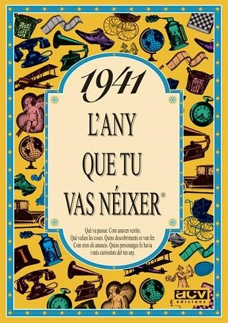 1941: L'ANY QUE TU VAS NEIXER | 9788488907264