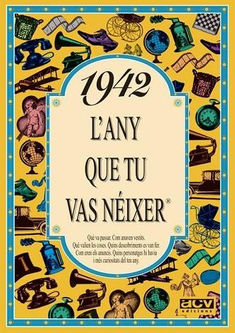 1942: L'ANY QUE TU VAS NEIXER | 9788488907271