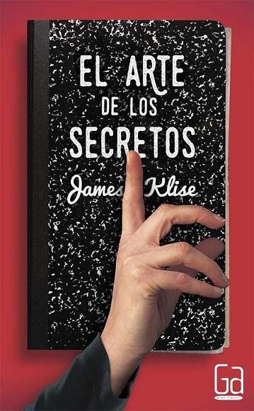 GA.313 EL ARTE DE LOS SECRETOS | 9788467582734 | KLISE, JAMES