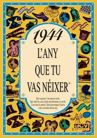 1944: L'ANY QUE TU VAS NEIXER | 9788488907295