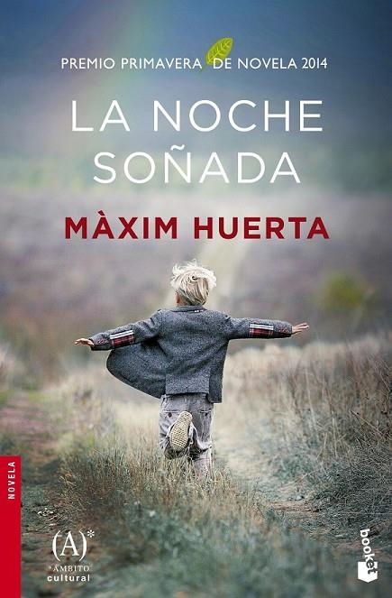 LA NOCHE SOÑADA | 9788467045468 | MÀXIM HUERTA