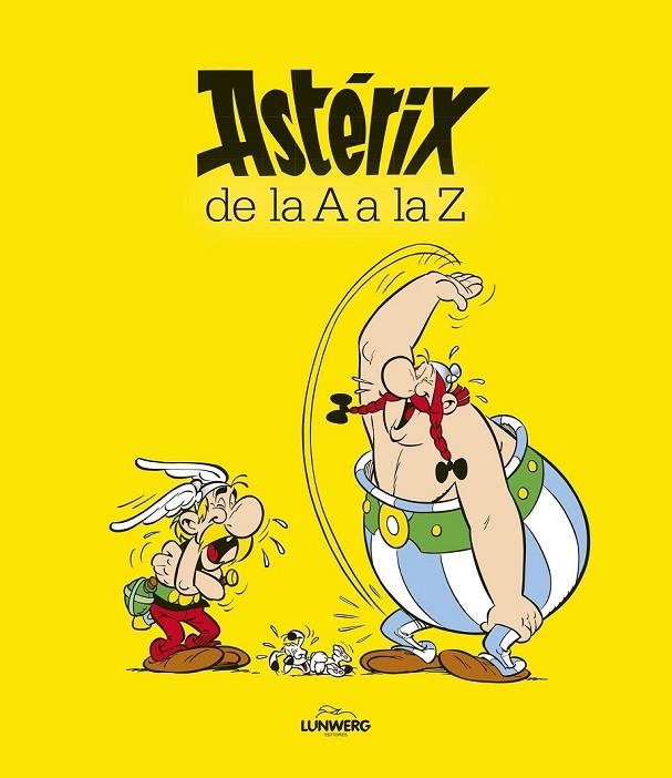 ASTÉRIX DE LA A A LA Z | 9788416489015 | CARINE PICAUD