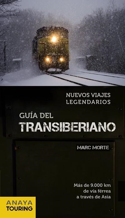 TRANSIBERIANO | 9788499351162 | MORTE, MARC