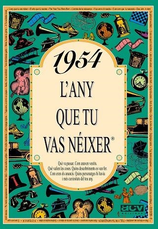 1954: L'ANY QUE TU VAS NEIXER | 9788488907394 | COLLADO BASCOMPTE, ROSA