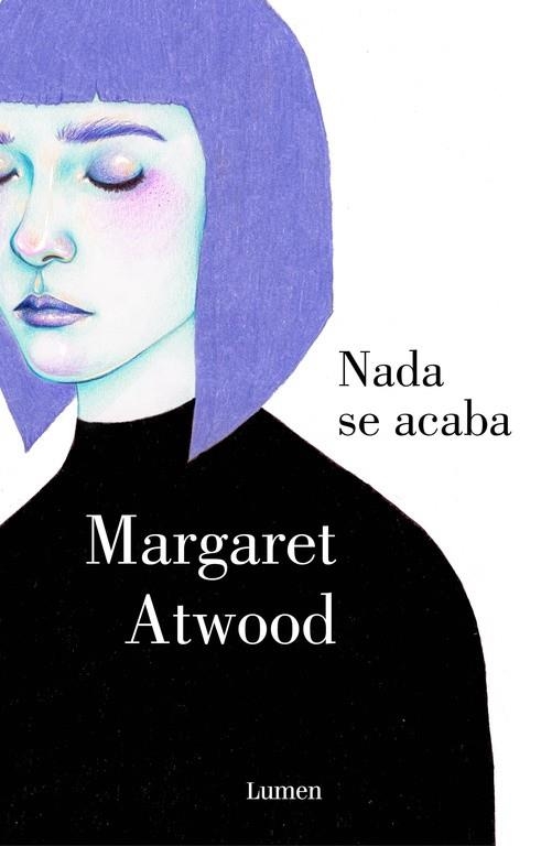 NADA SE ACABA | 9788426400277 | ATWOOD,MARGARET