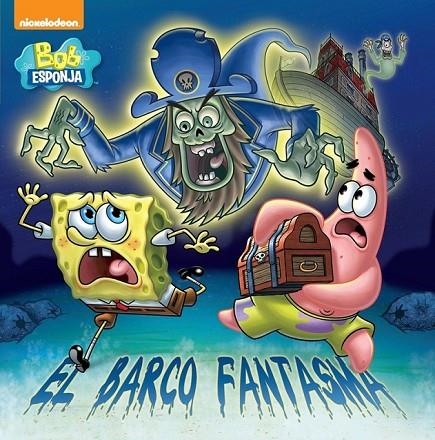 EL BARCO FANTASMA (BOB ESPONJA. PRIMERAS LECTURAS 5) | 9788448842680 | NICKELODEON