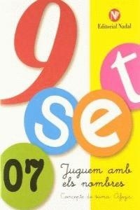 NOU-SET 07 JUGUEM AMB ELS NOMBRES | 9788478872770 | MATÍAS SANTACOLOMA, ELENA / ROMERO VENTÓS, COIA