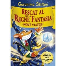 RESCAT AL REGNE DE LA FANTASIA | 9788416519033 | GERONIMO STILTON