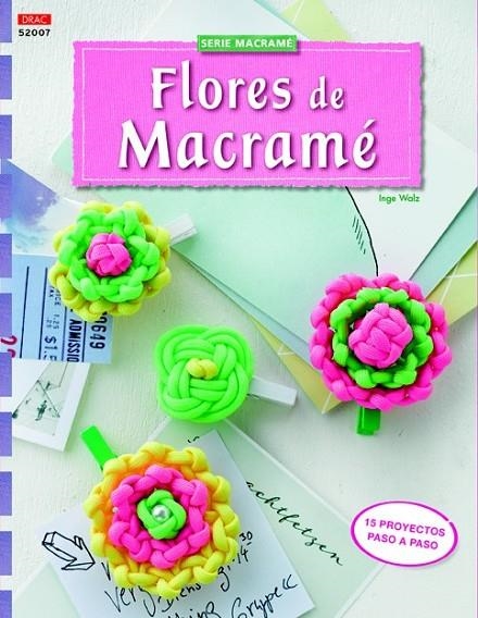 FLORES DE MACRAMÉ | 9788498744927 | WALZ, INGE