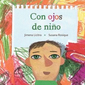 CON OJOS DE NIÑO | 9788415784487 | LICITRA, JIMENA