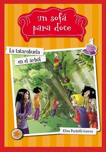 LA TATARABUELA EN EL ÁRBOL | 9788424654313 | PURICELLI GUERRA, ELISA