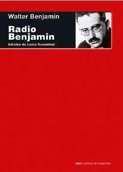 RADIO BENJAMIN | 9788446042440 | WALTER, BENJAMÍN