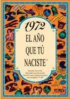 1972.L'ANY QUE TU VAS NEIXER | 9788489589100