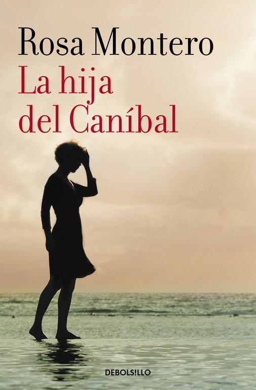 LA HIJA DEL CANÍBAL | 9788490629208 | MONTERO,ROSA