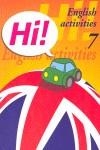 HI 7 ENGLISH ACTIVITY | 9788478873920 | FLAVIA ROSANES, LUISA