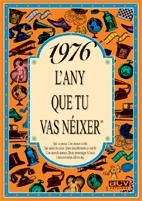 1976.L'ANY QUE TU VAS NEIXER | 9788489589148