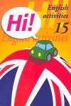 HI 15 ENGLISH ACTIVITIES (EP / ESO) | 9788478874002 | FLAVIA ROSANES, LUISA ,  [ET. AL.]