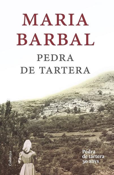 PEDRA DE TARTERA (EDICIÓ COMMEMORATIVA) | 9788466420020 | MARIA BARBAL