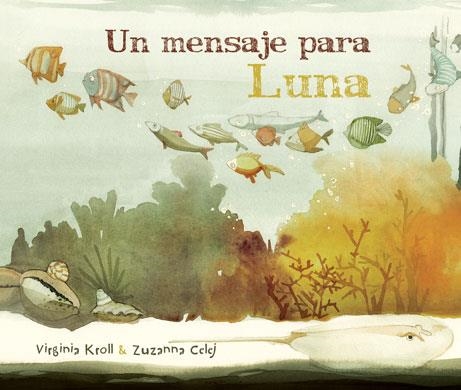 UN MENSAJE PARA LUNA | 9788416147151 | KROLL, VIRGINIA