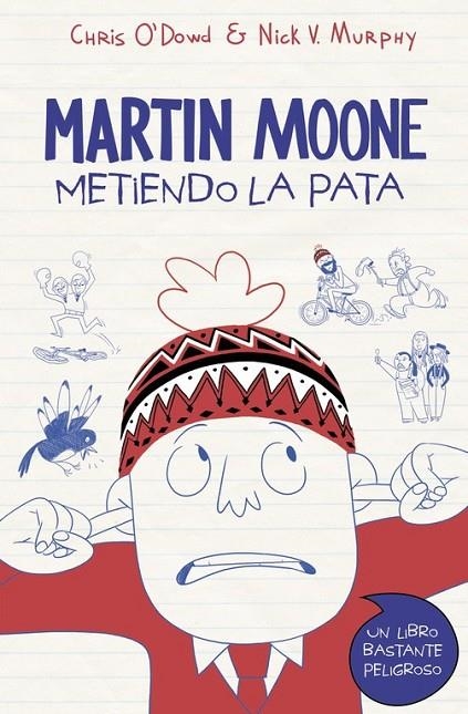 METIENDO LA PATA (MARTIN MOONE 1) | 9788490434536 | 0'DOWD,CHRIS/V. MURPHY,NICK