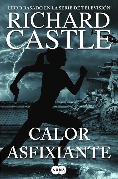 CALOR ASFIXIANTE (SERIE CASTLE 6) | 9788483658093 | CASTLE,RICHARD