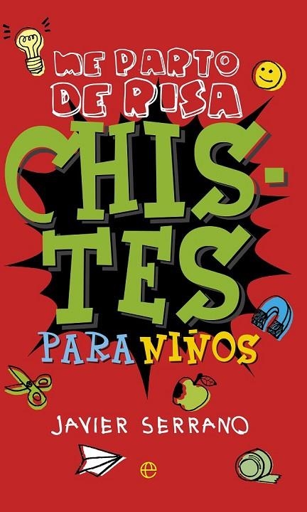 CHISTES PARA NIÑOS | 9788490604656 | SERRANO, JAVIER