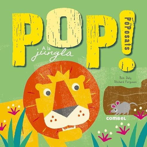 POP! POPOSATS A LA JUNGLA | 9788491010241 | A.A.V.V.