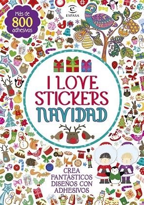 I LOVE STICKERS NAVIDAD | 9788467045116 | AA. VV.