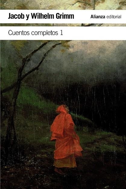 CUENTOS COMPLETOS, 1 | 9788491041306 | GRIMM, JACOB/GRIMM, WILHELM