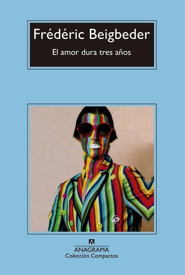 EL AMOR DURA TRES AÑOS | 9788433977878 | BEIGBEDER, FRÉDÉRIC