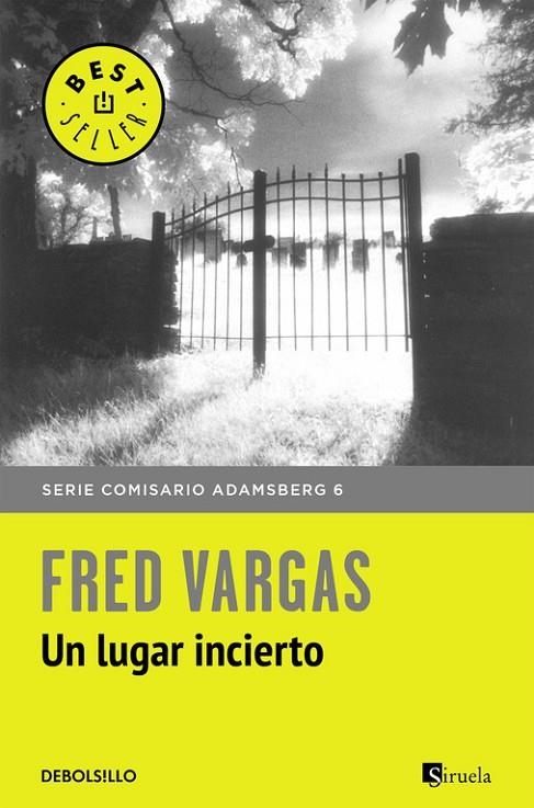 UN LUGAR INCIERTO (COMISARIO ADAMSBERG 6) | 9788466331203 | VARGAS,FRED