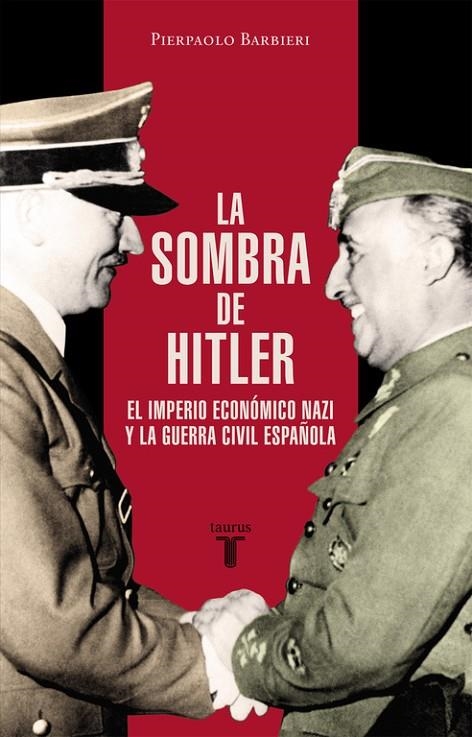 LA SOMBRA DE HITLER | 9788430617425 | BARBIERI,PIERPAOLO