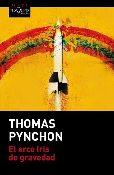 EL ARCO IRIS DE GRAVEDAD | 9788490661604 | THOMAS PYNCHON