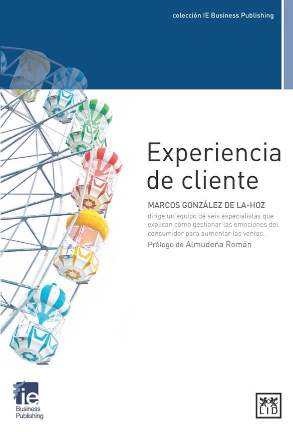 EXPERIENCIA DE CLIENTE | 9788483562666 | GONZÁLEZ DE LA-HOZ, MARCOS