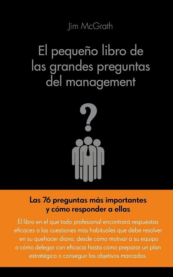 EL PEQUEÑO LIBRO DE LAS GRANDES PREGUNTAS DEL MANAGEMENT | 9788416253104 | JIM MCGRATH