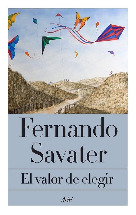 EL VALOR DE ELEGIR | 9788434422995 | FERNANDO SAVATER